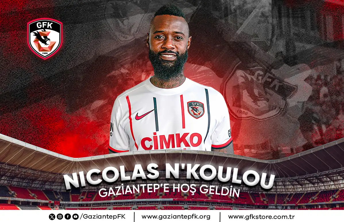 TRANSFER | NICOLAS N'KOULOU GAZİANTEP'TE!