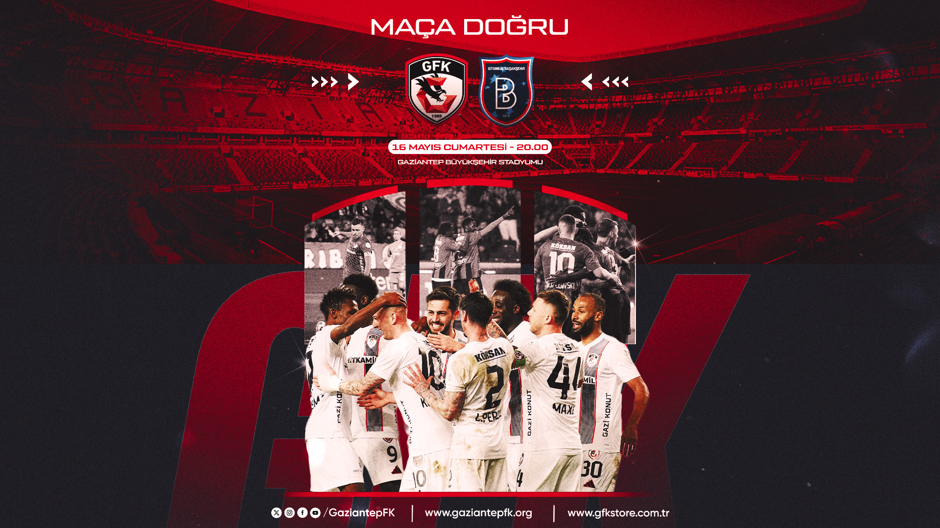 MAÇA DOĞRU | Gaziantep - Başakşehir - 15 May, 2026
