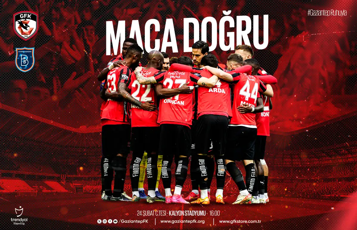 MAÇA DOĞRU | Gaziantep - Başakşehir