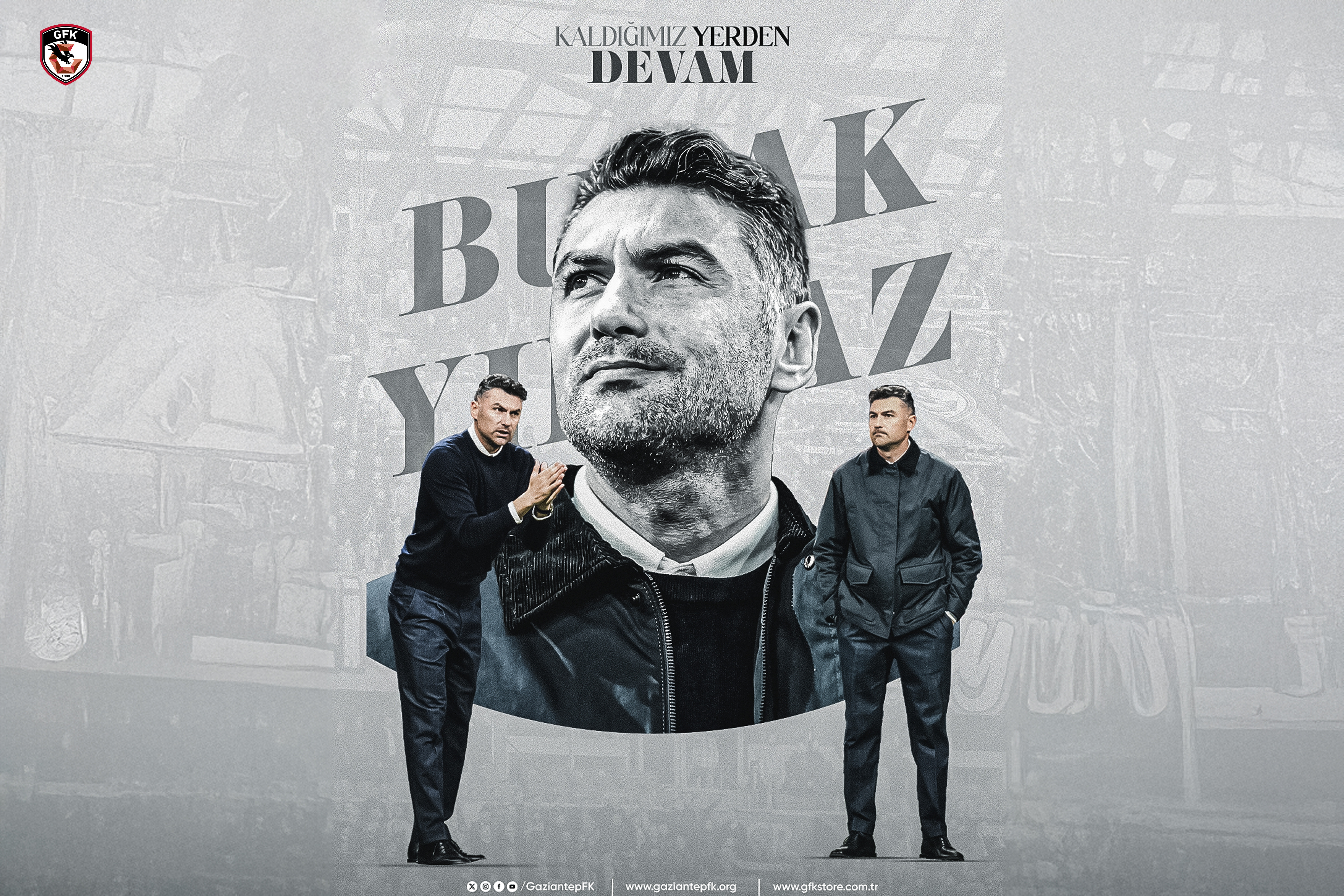 KALDIĞIMIZ YERDEN DEVAM; GAZİANTEP “YILMAZ!”