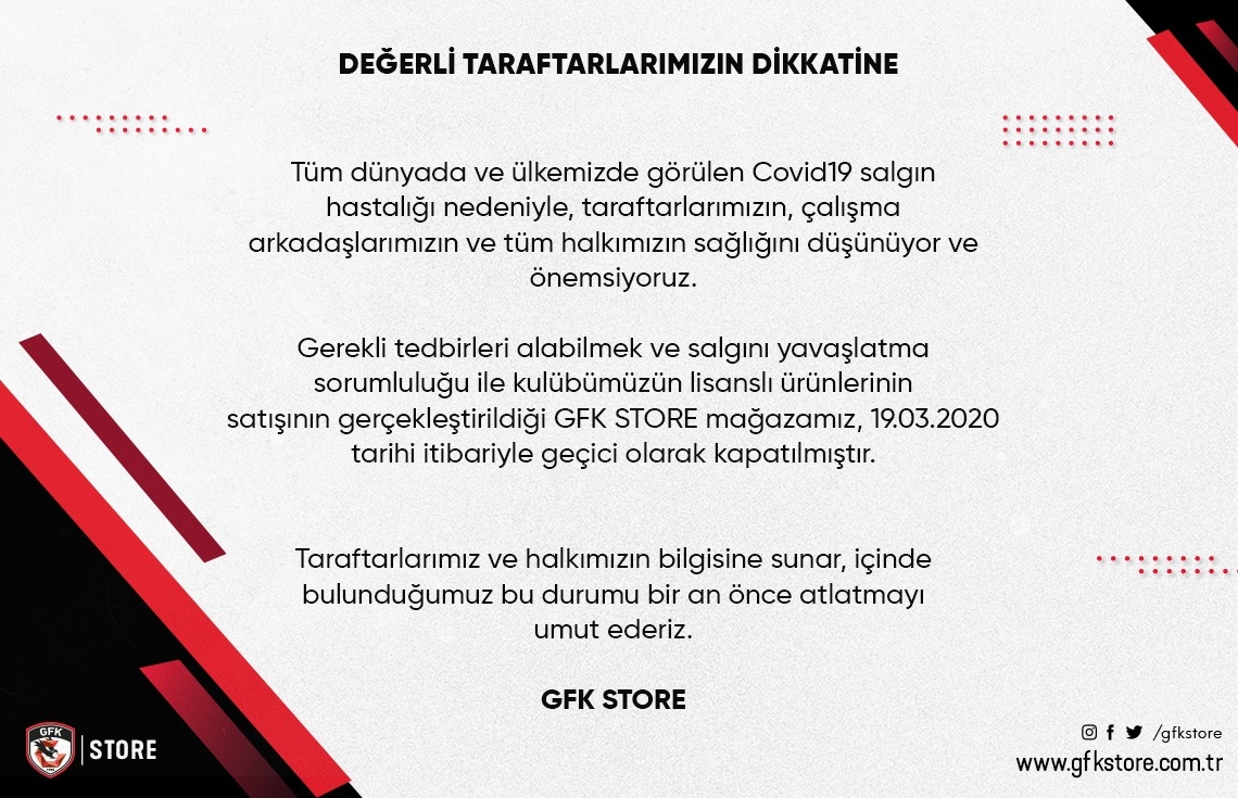 GFK STORE MAĞAZAMIZ GEÇİCİ SÜREYLE KAPATILMIŞTIR